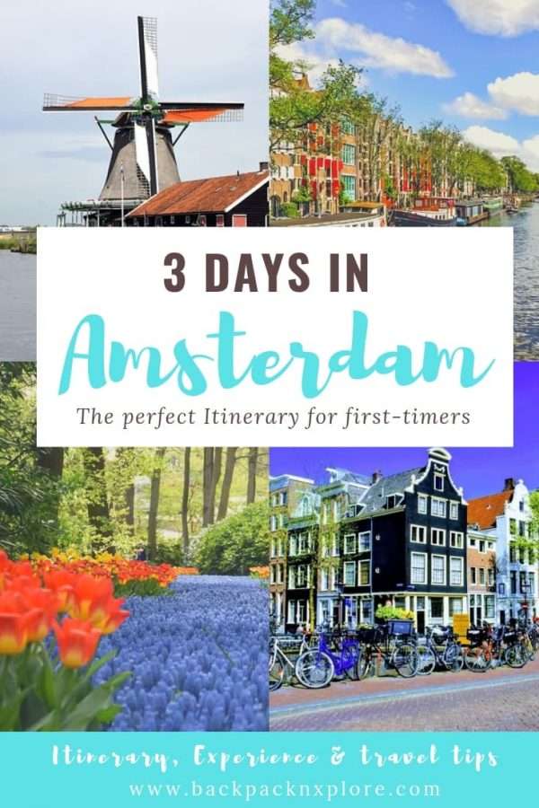 Amsterdam Itinerary for 3 days. What is the best time to visit Amsterdam? Where to see the windmills and tulips in Netherlands? What to do in and around Amsterdam in 3 days of Spring? Click to know these and more! Amsterdam Itinerary for 3 days. What is the best time to visit Amsterdam? Where to see the windmills and tulips in Netherlands? What to do in and around Amsterdam in 3 days of Spring? Click to know these and more!