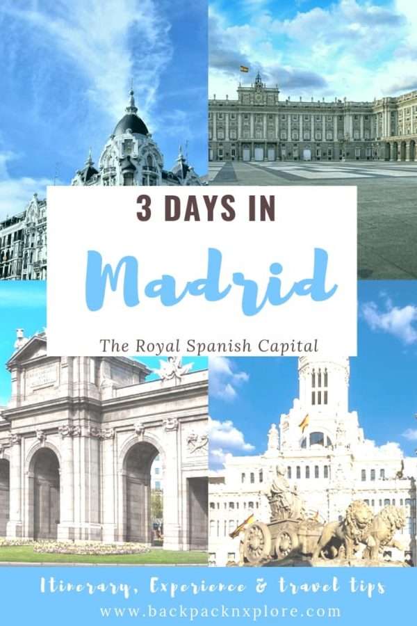 What to do in Madrid in 3 days? 2 Days in madrid and a day trip to one of the historic cities around. A Perfect Madrid itinerary for 3 days