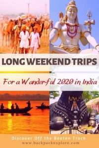 Best Long Weekend Trips from India based on the most popular work locations - Bangalore, Hyderabad, Munmbai, Chennai , NCR and Kolkata