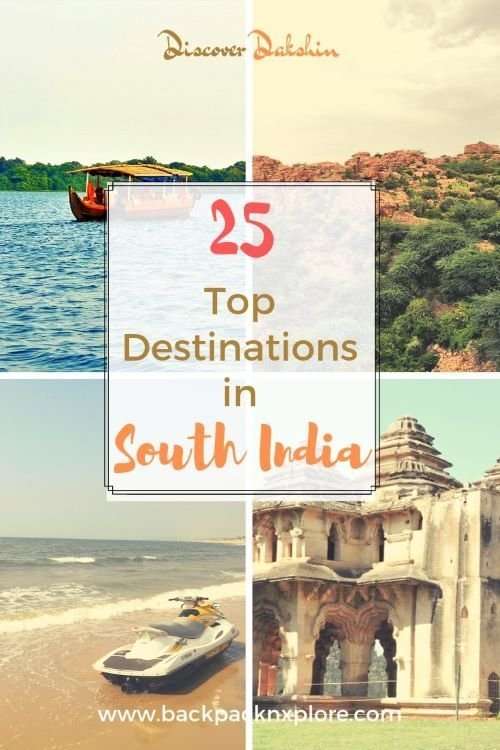 25 Best Places to visit in South India. Heritage sites, hill stations, beaches, throbbing cities and more - South India destinations have something for everyone. Discover Dakshin. #SouthIndia #India