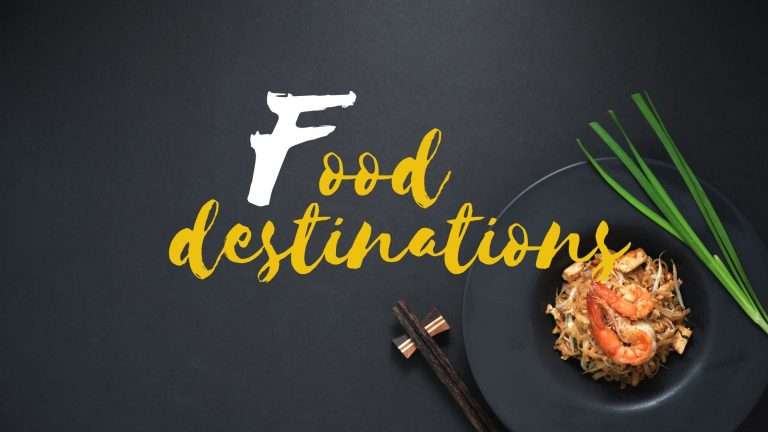 Food Destinations in India