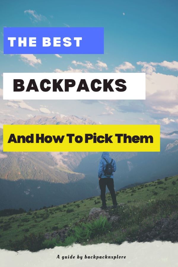 The best backpacks in India and a guide to choosing the one for yourself